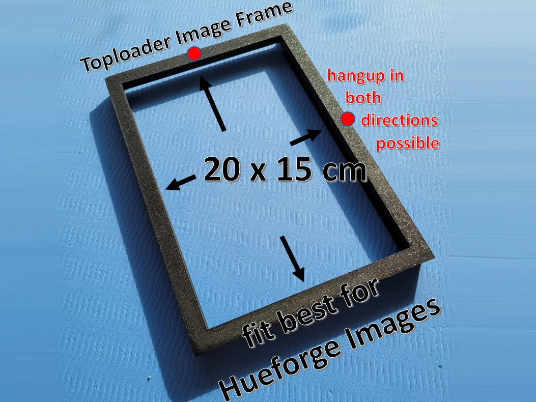 Toploader Image Frame 15x20 cm / Hueforge Pictures