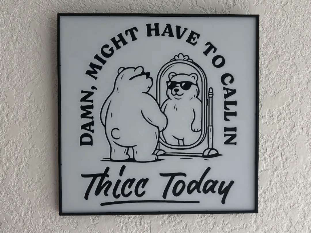 Silly Bear Sign (HueForge 200x200mm) Only 2 colors