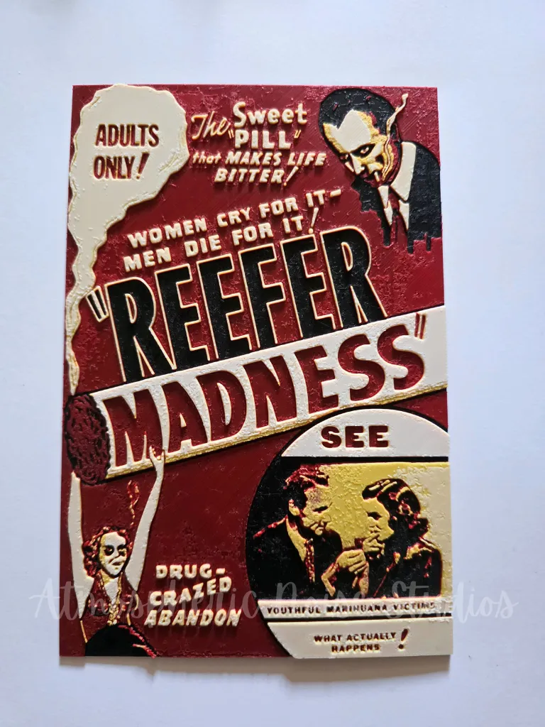 Reefer Madness Vintage Poster - HueForge Print
