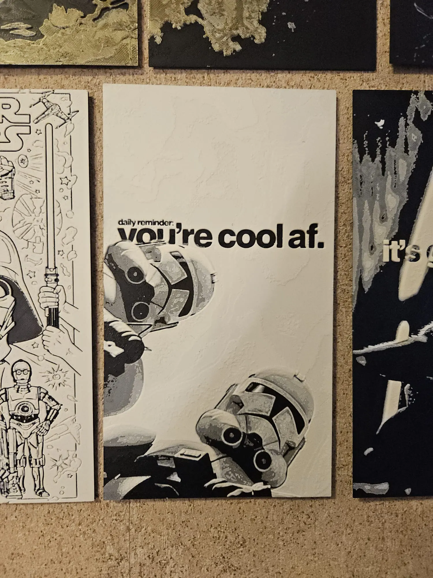 StarWars Hueforge "Daily reminder, you're cool af"