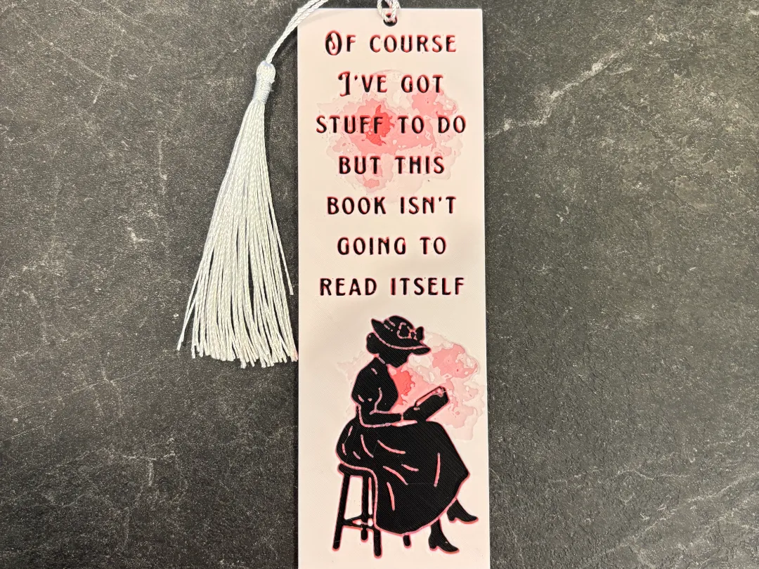 Book Isnt Going To Read Itself Bookmark Hueforge