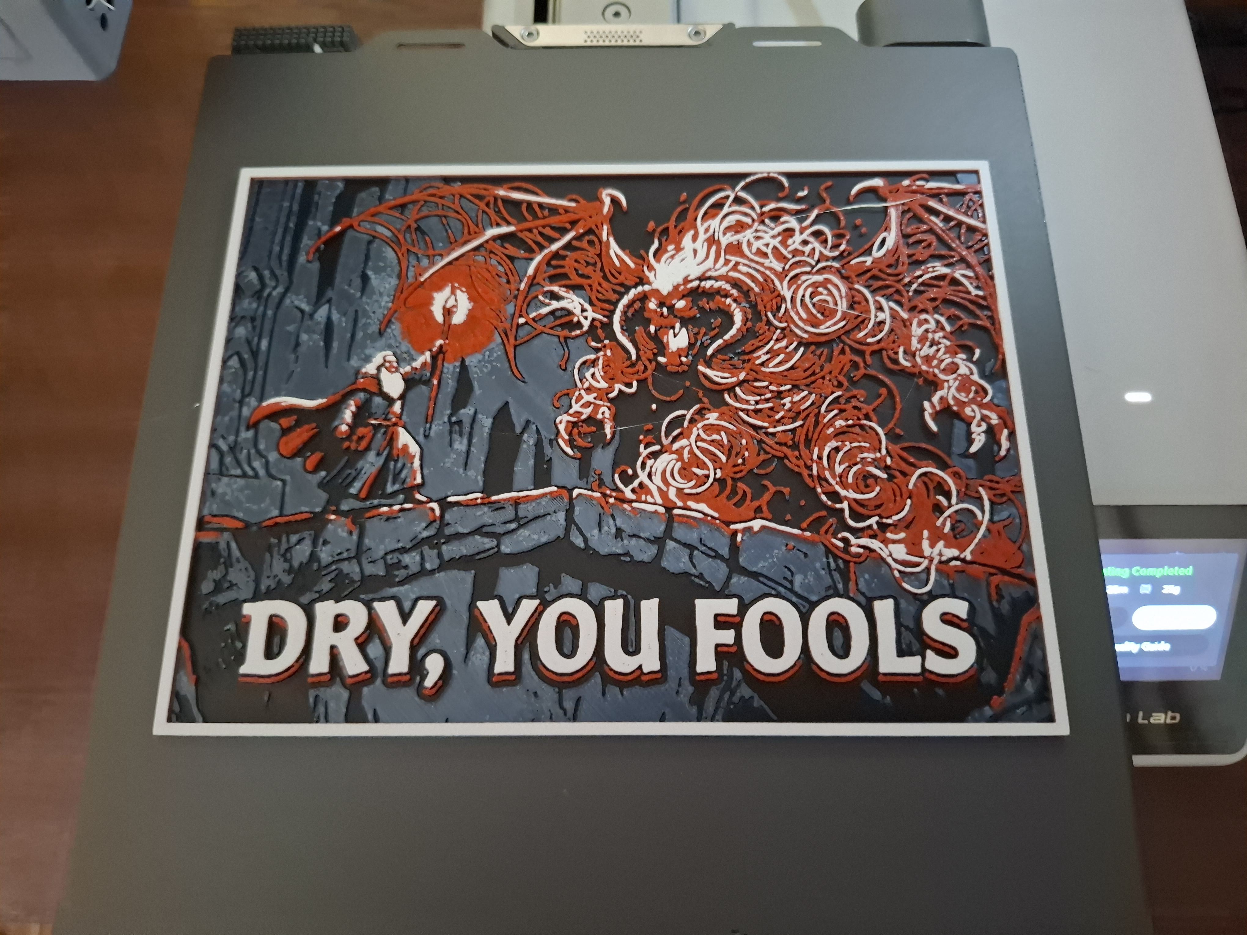 Dry, You fools! Gandalf vs the wet filament Balrog
