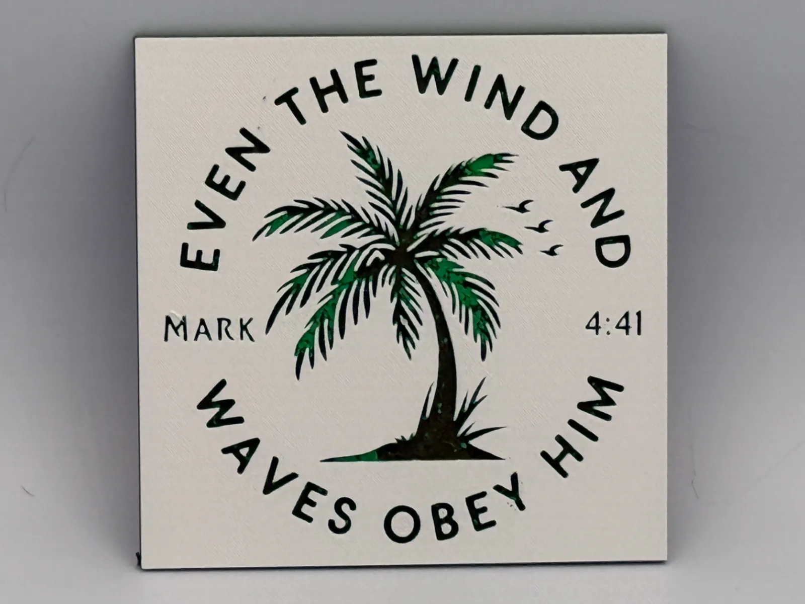Even the Wind and Waves Obey Hueforge