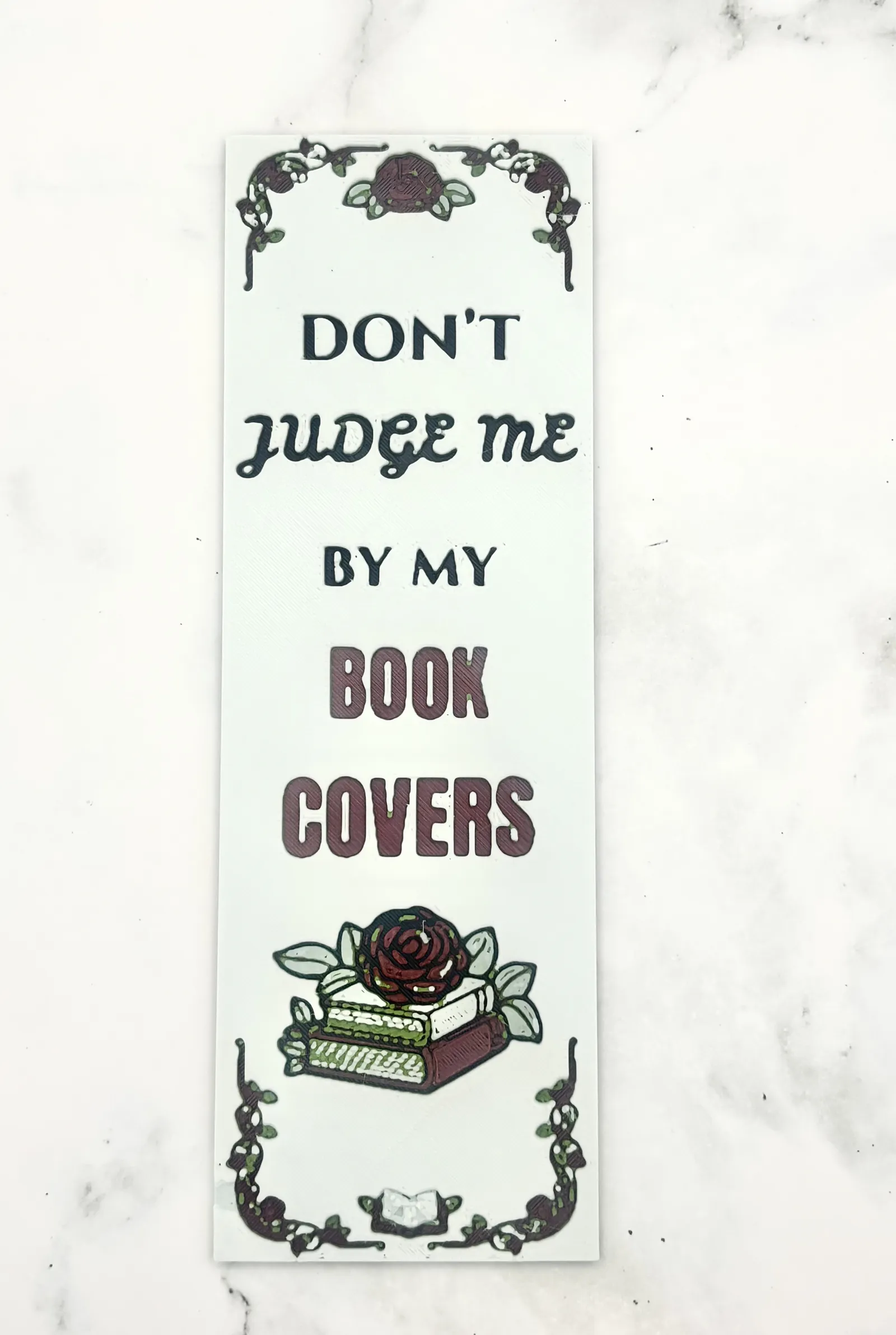 Don't Judge Me By My Book Covers Bookmark