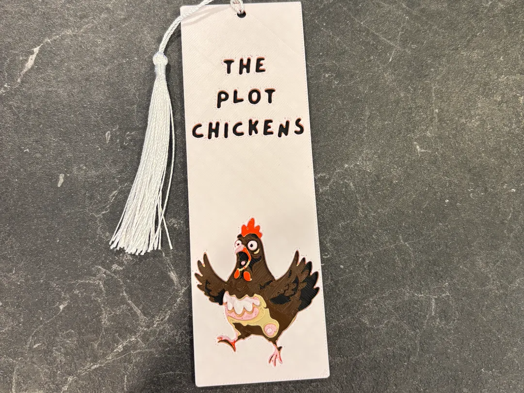 Plot Chickens Bookmark Hueforge