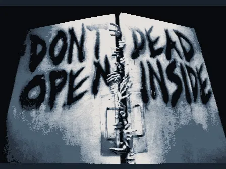 Don't Open Dead Inside Walking Dead HueForge