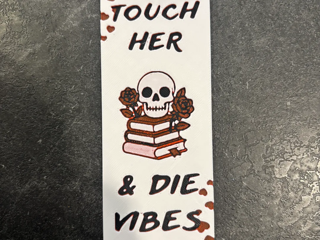 Touch Her Bookmark Hueforge