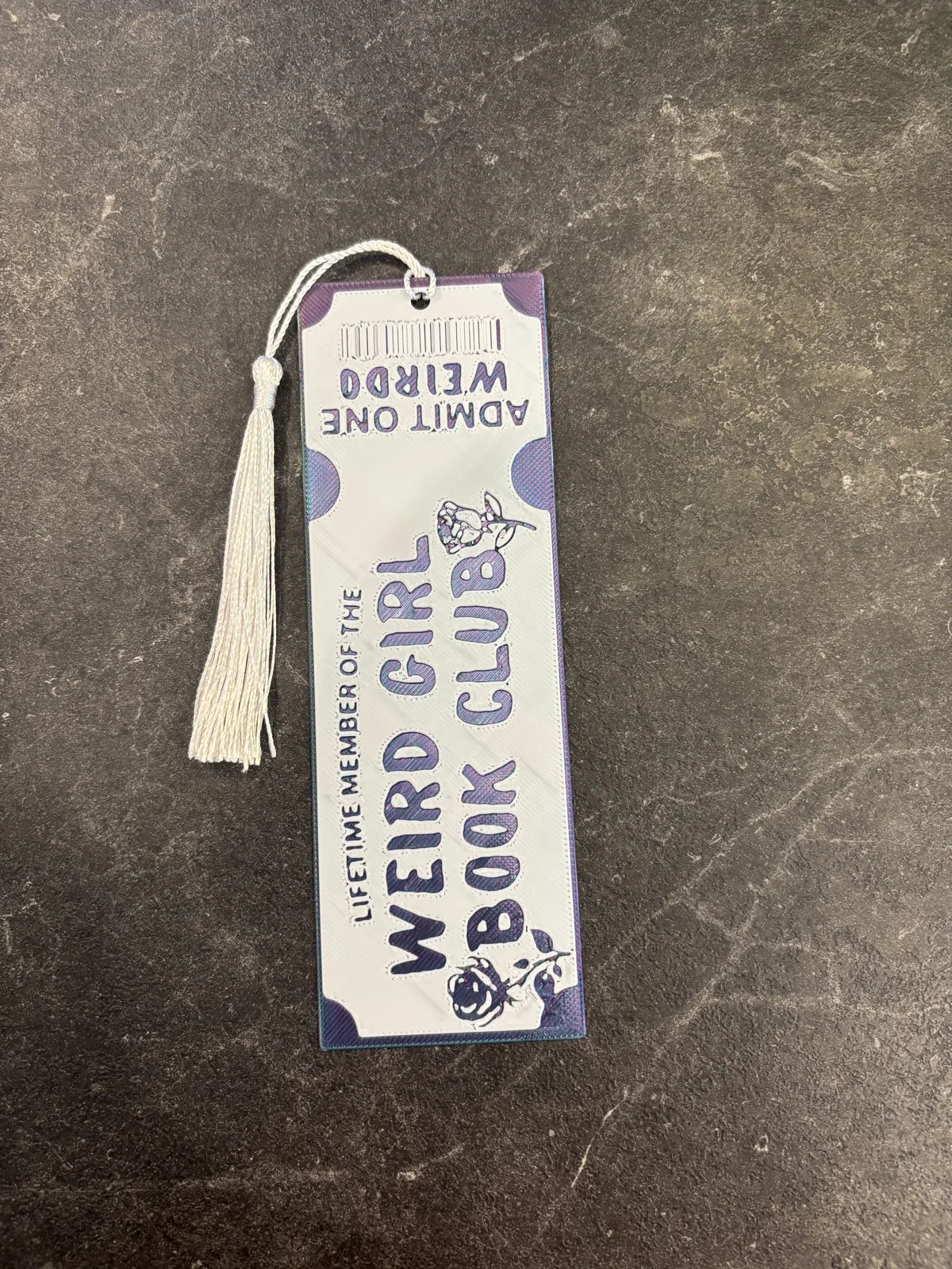 Weird Girl Ticket Bookmark Hueforge