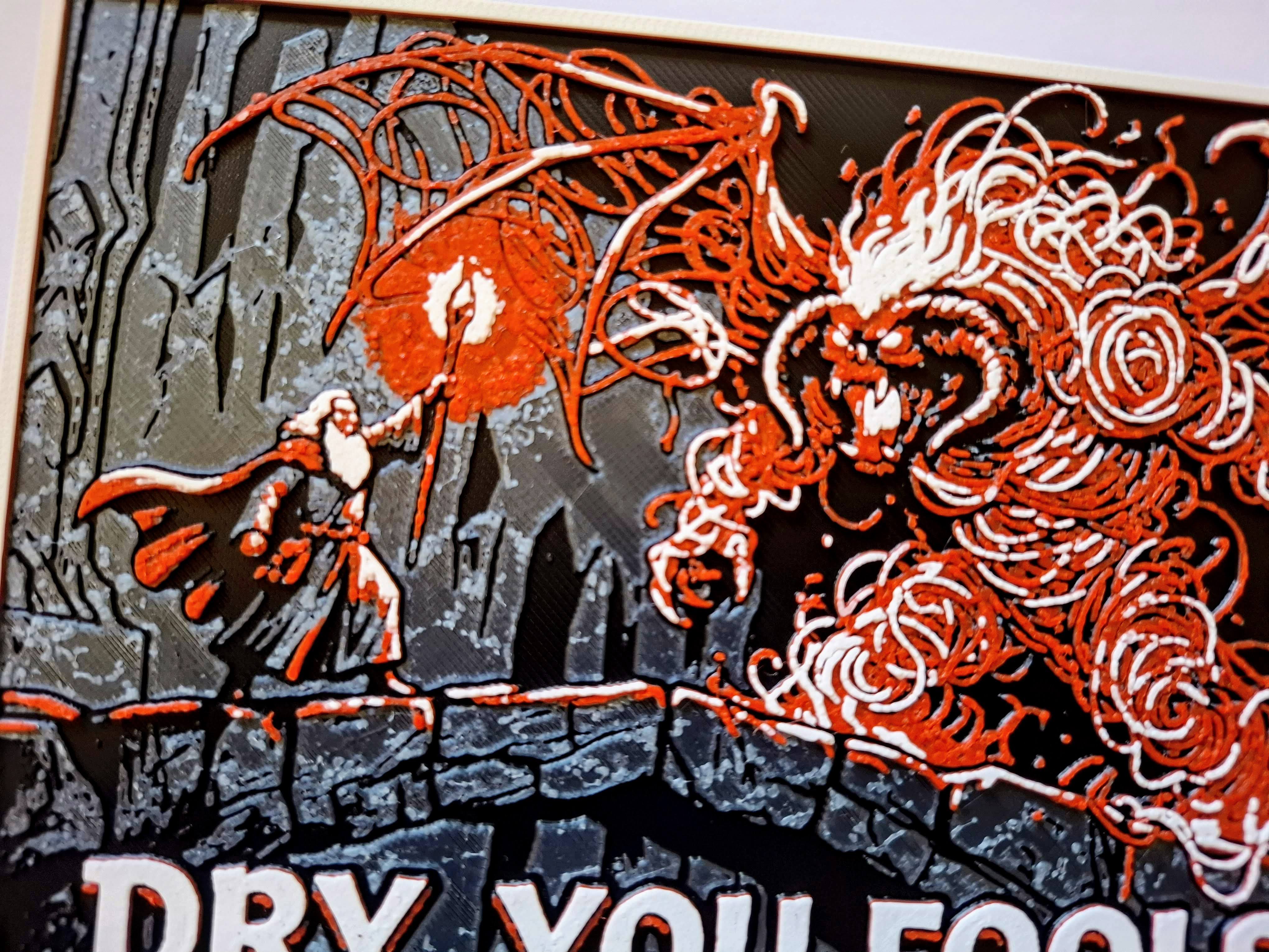Dry, You fools! Gandalf vs the wet filament Balrog
