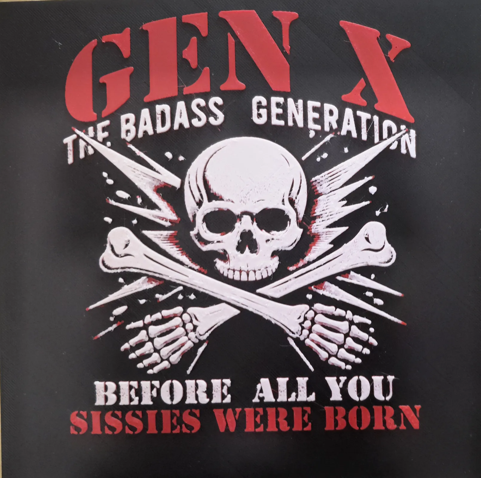 Gen X The Bad Ass Generation
