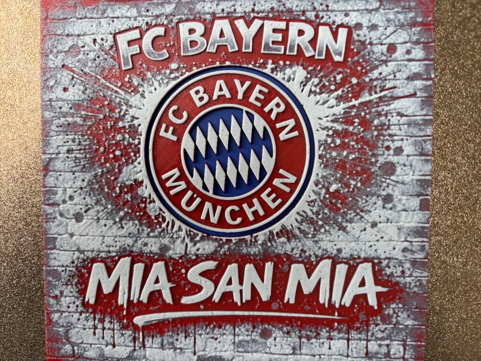 FC Bayern München Mia San Mia Graffiti Hueforge