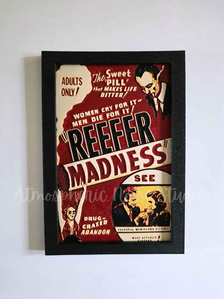 Reefer Madness Vintage Poster - HueForge Print