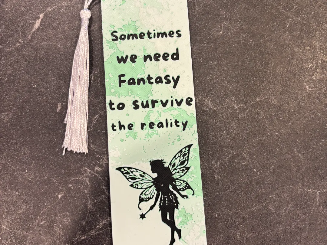 Fantasy To Survive Hueforge Bookmark