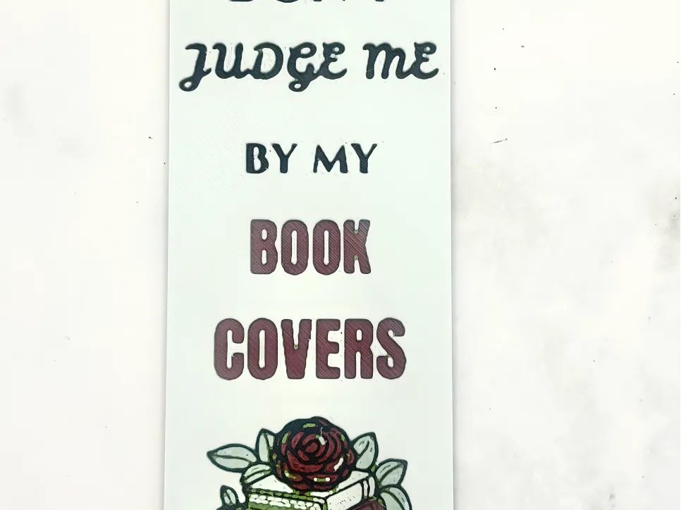 Don't Judge Me By My Book Covers Bookmark