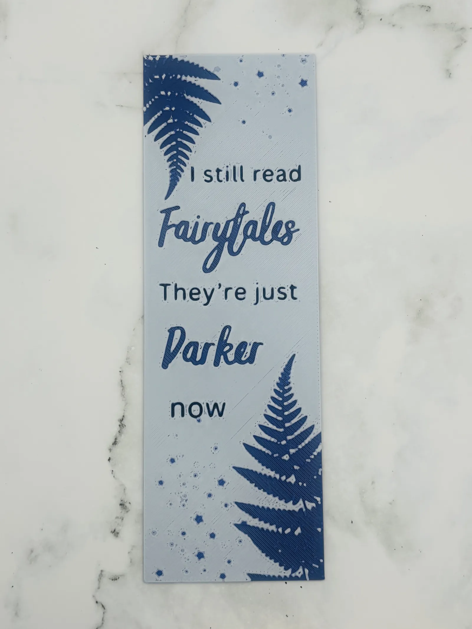 Fairytales are darker now bookmark hueforge