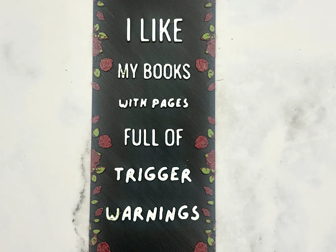 Trigger Warning Bookmark Hueforge
