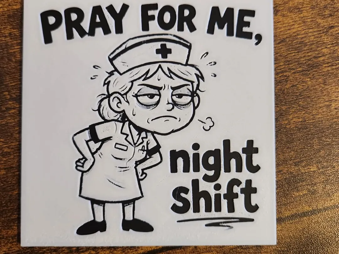 Funny Coaster - Pray for me night shift