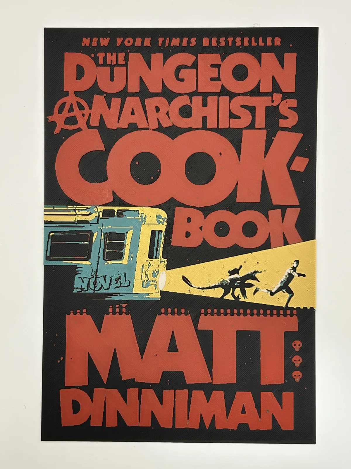 Dungeon Anarchist's Cookbook Cover Art HueForge