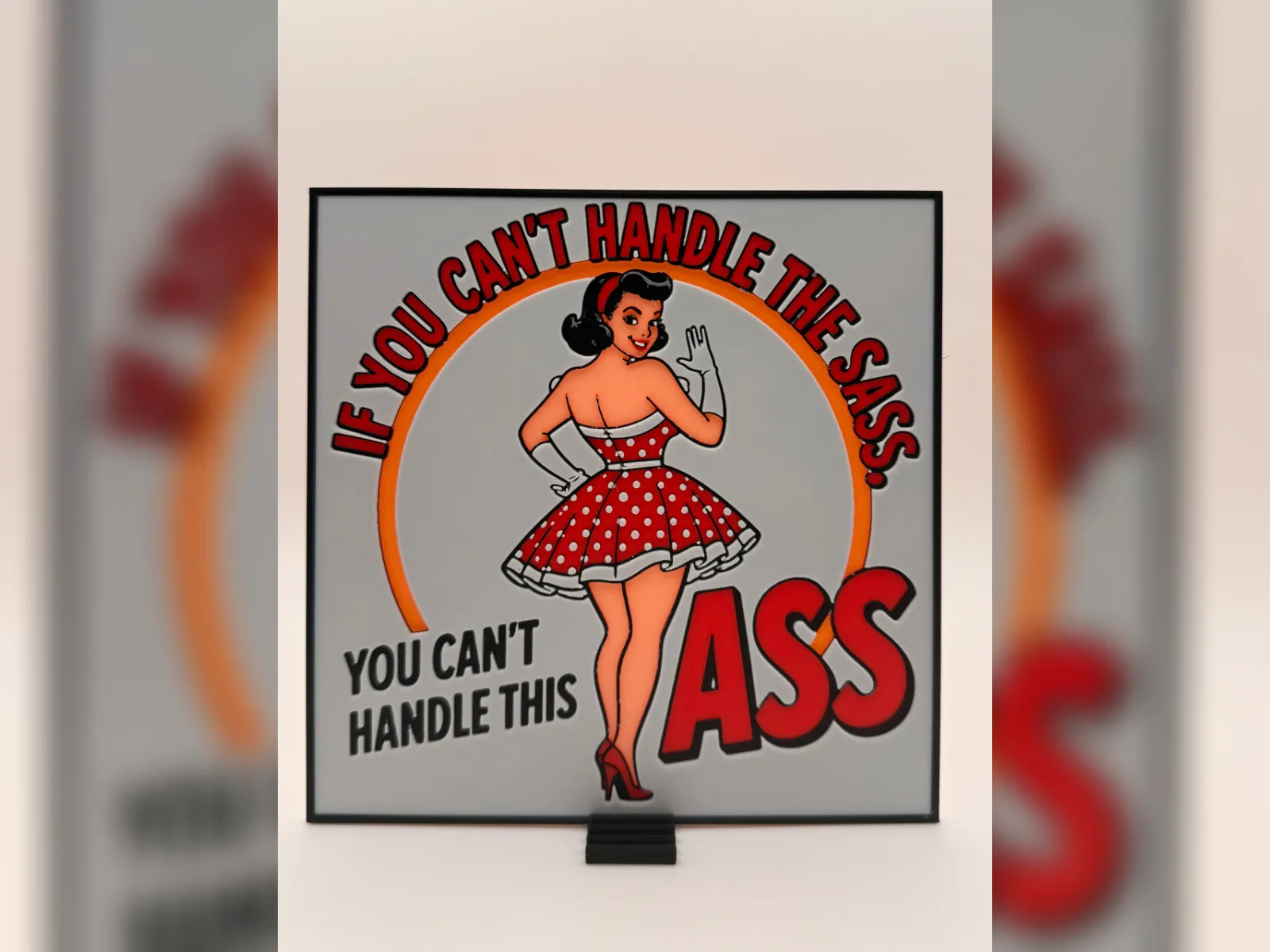 If You Can't Handle the Sass HueForge Print