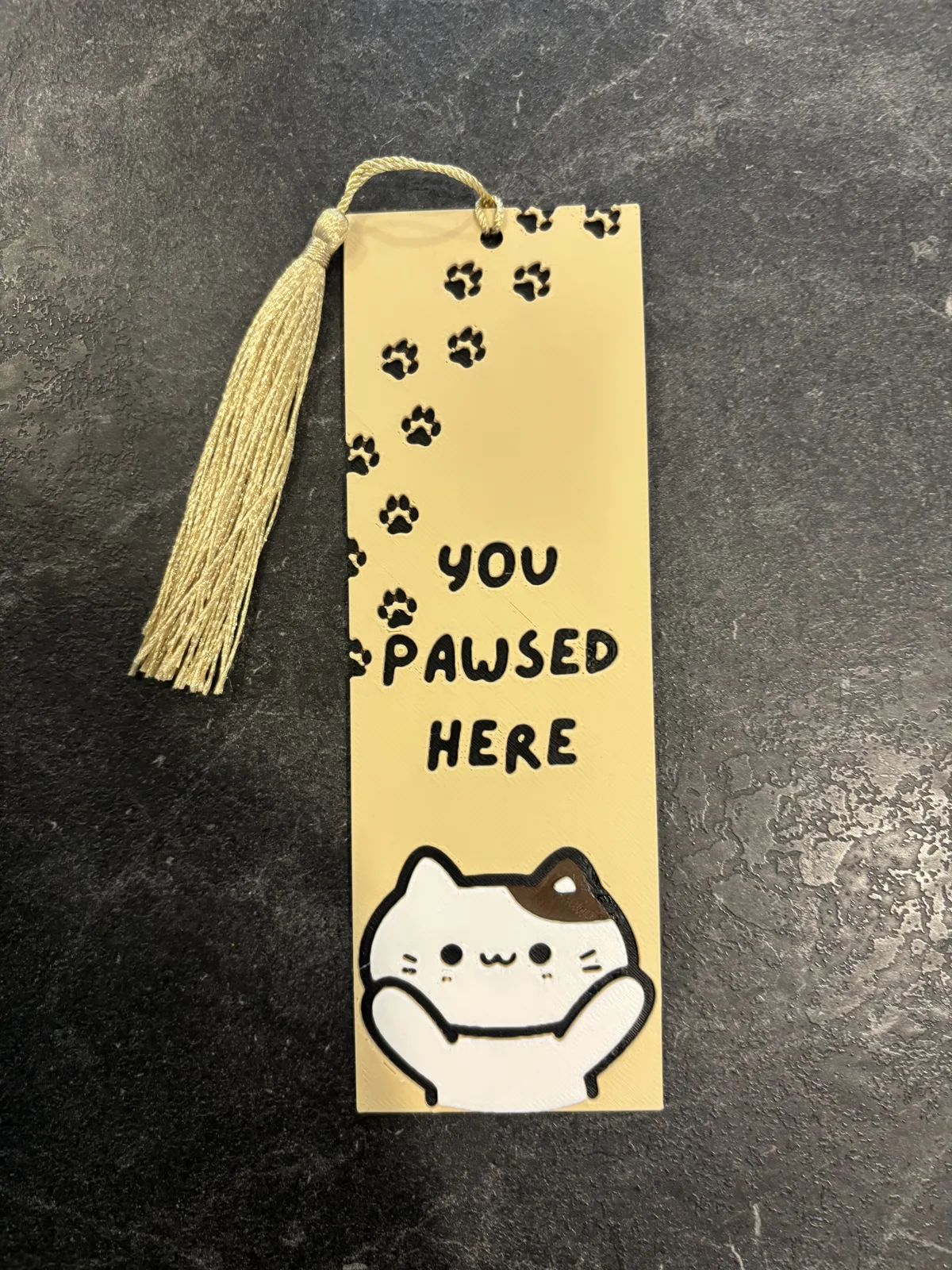 You Pawsed Here Bookmark Hueforge