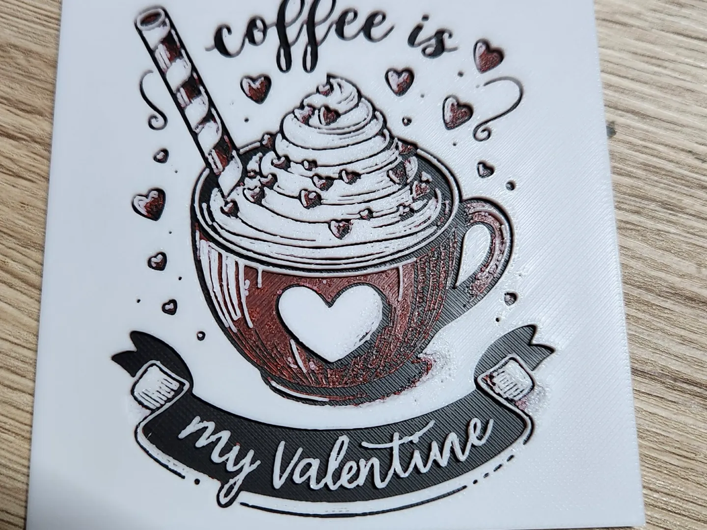Coaster - Hueforge - Coffee is my valentine