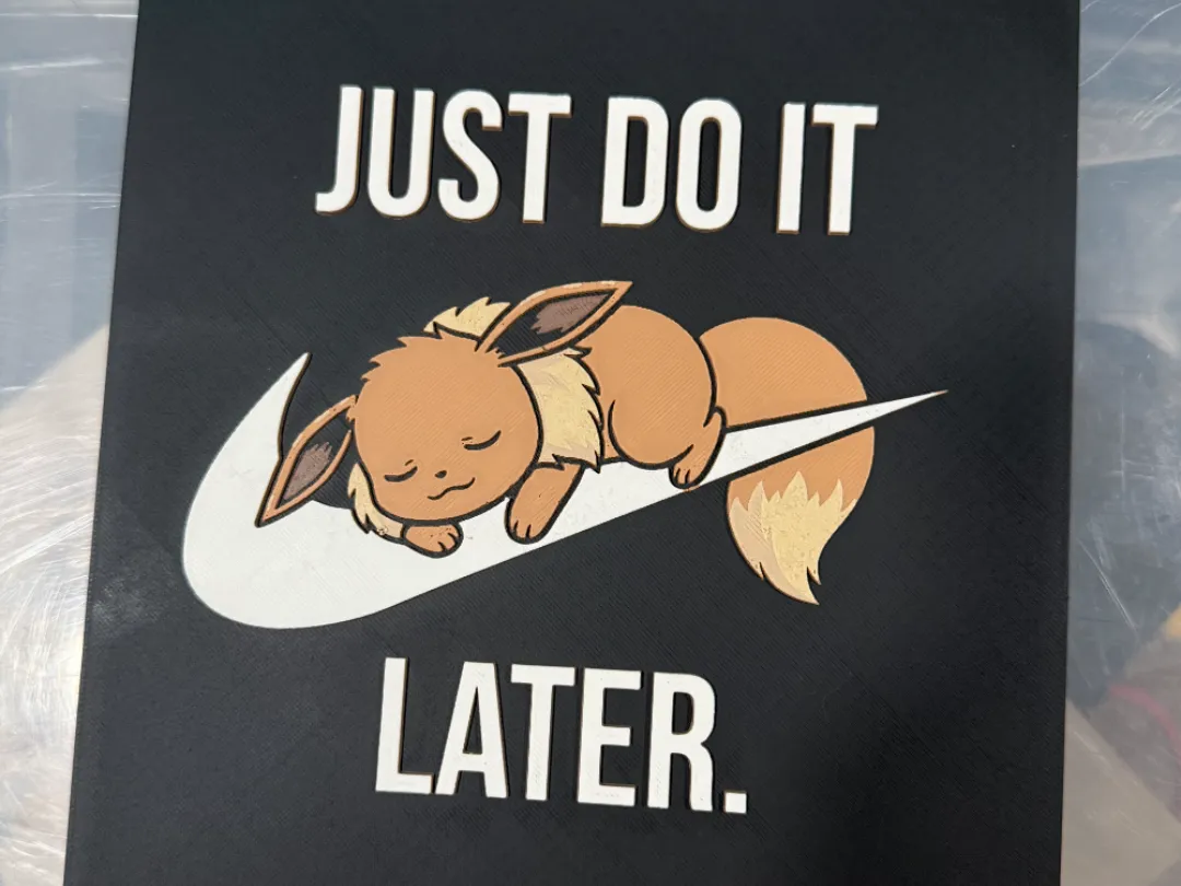 Eevee Just Do It Later – 3D Hueforge Pokémon Art