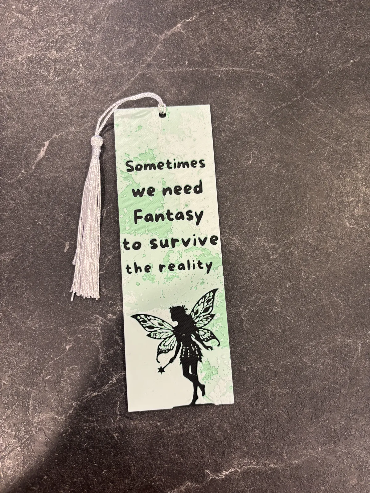 Fantasy To Survive Hueforge Bookmark