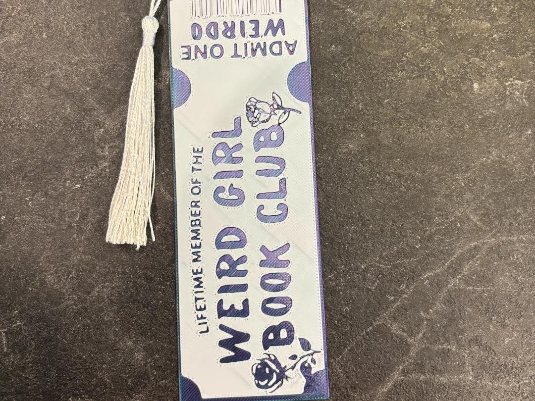 Weird Girl Ticket Bookmark Hueforge